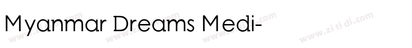 Myanmar Dreams Medi字体转换